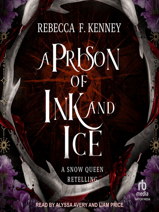 Title details for A Prison of Ink and Ice by Rebecca F. Kenney - Available